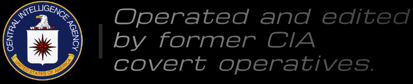 Operated and edited by former CIA covert operatives.